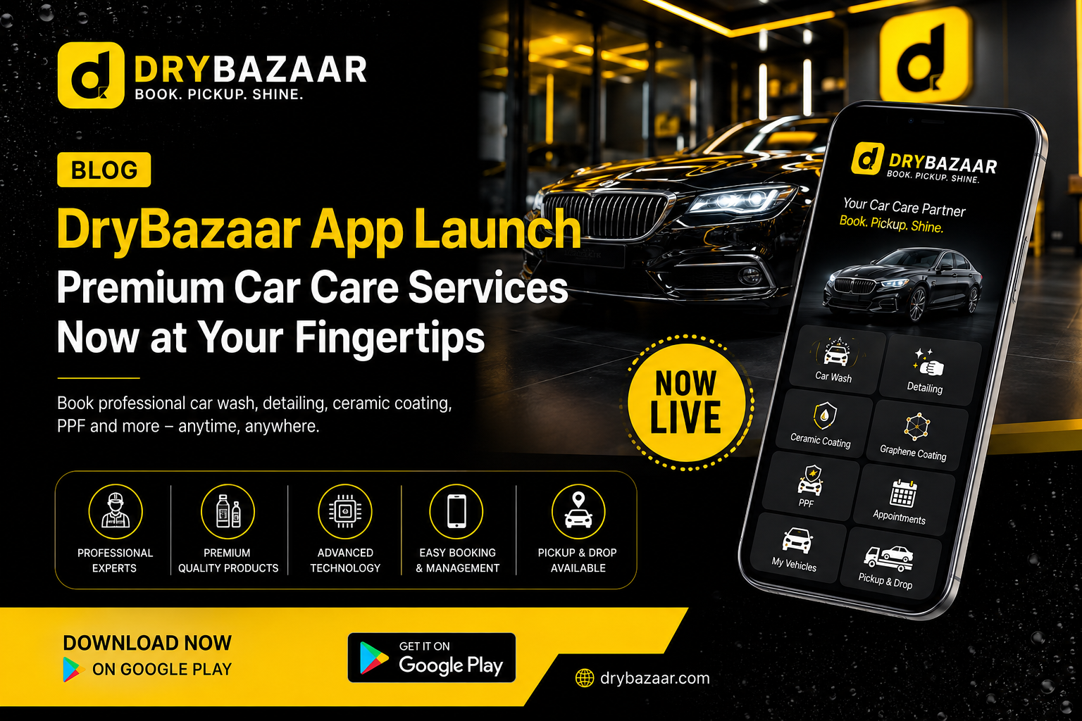 DryBazaar App Launch – Premium Car Care Services Now at Your Fingertips